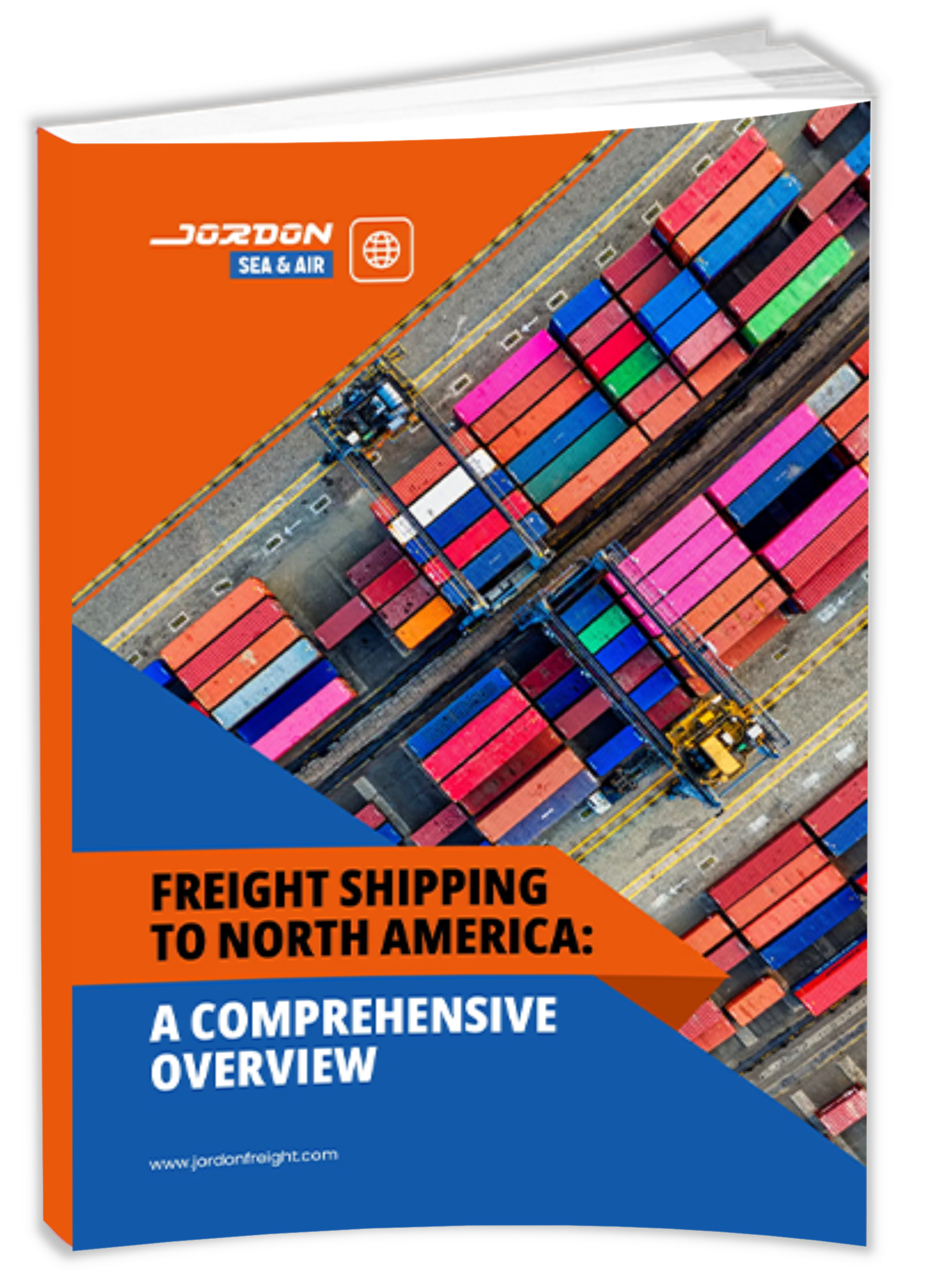 “Cover of Jordon Freight’s guide featuring an aerial image of colourful shipping containers and cranes at a port.